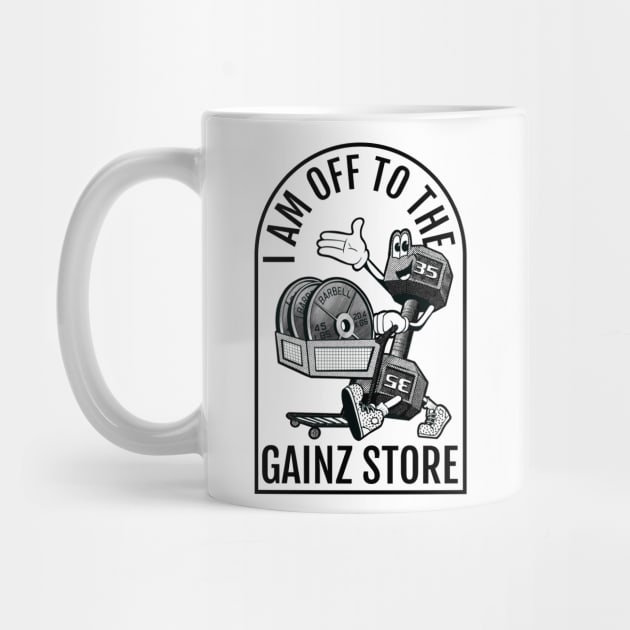 I am off to the Gainz Store by mattleckie